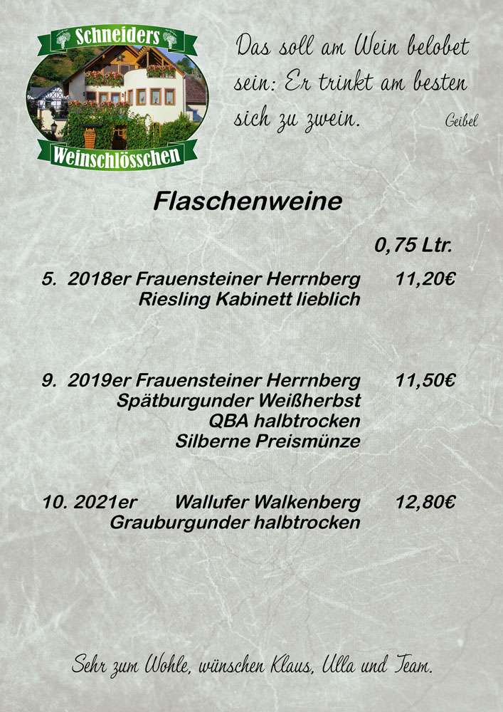 Flaschenweine / Schneiders Weinschlösschen